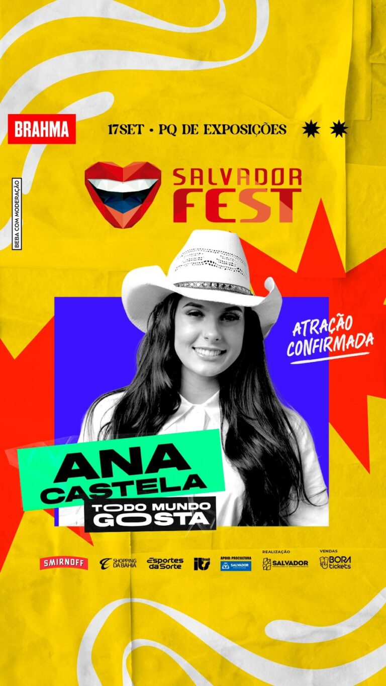 SALVADOR FEST CONFIRMA A BOIADEIRA ANA CASTELA NA GRADE OFICIAL