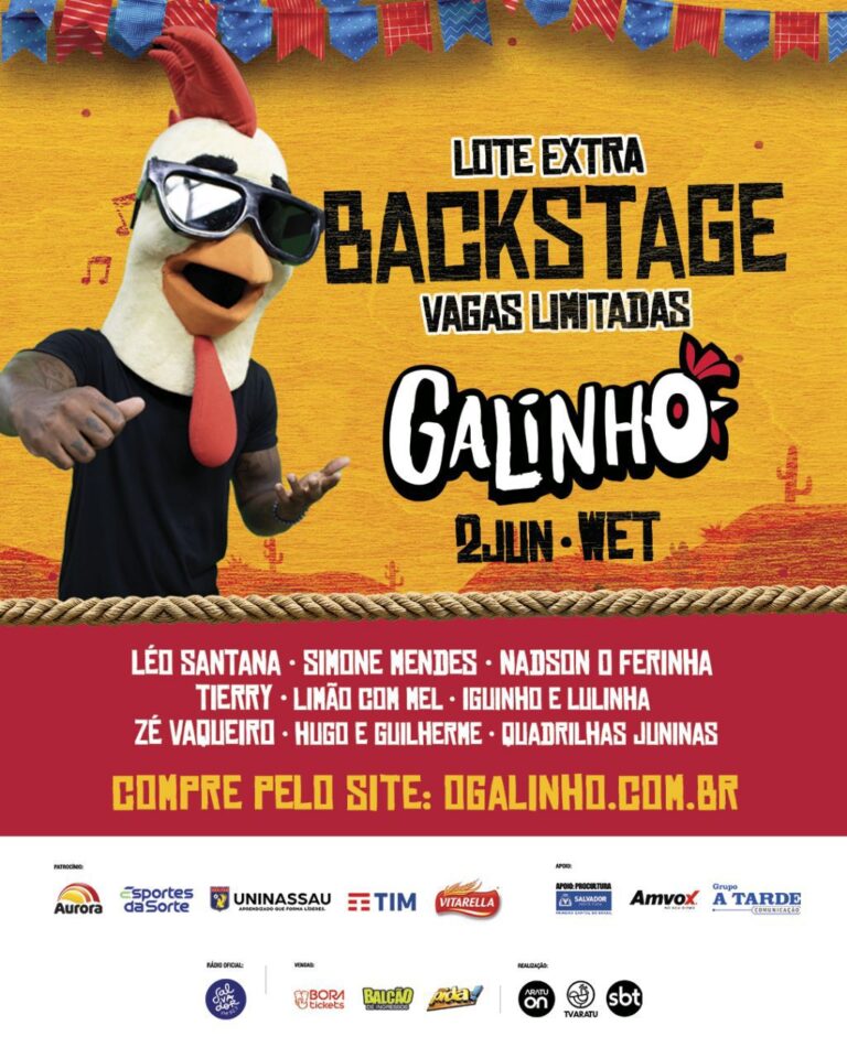 GALINHO ABRE LOTE ESPECIAL COM ÚLTIMAS UNIDADES DO BACKSTAGE DEVIDO À PROCURA DO PÚBLICO