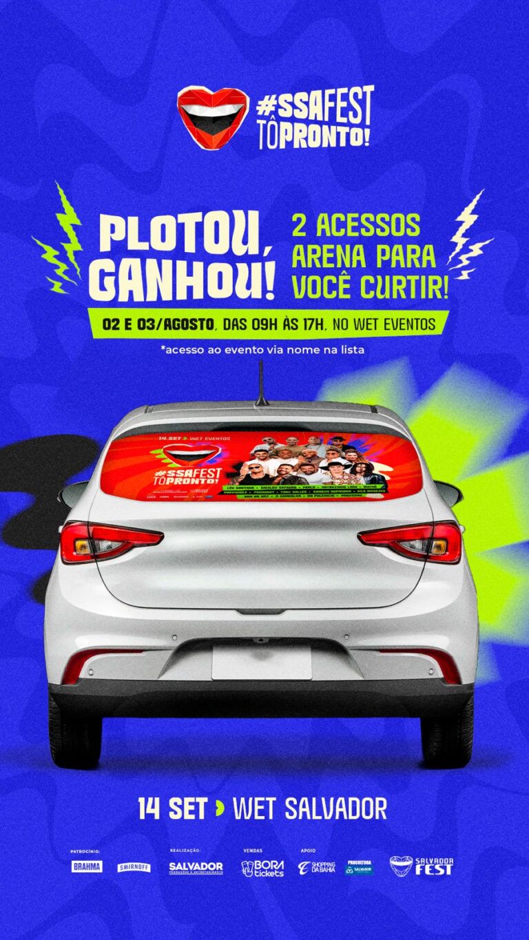 SALVADOR FEST ANUNCIA PROMOÇÃO DE PLOTAGEM NOS DIAS 2 E 3 DE AGOSTO