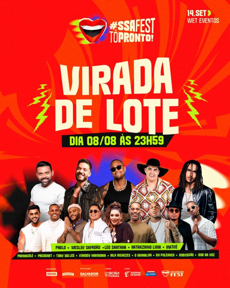 SALVADOR FEST ANUNCIA VIRADA DE LOTE DIA 8 DE AGOSTO