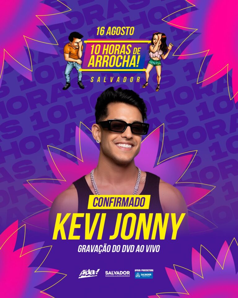 FESTIVAL 10 HORAS DE ARROCHA ANUNCIA KEVI JONNY ENTRE AS ATRAÇÕES
