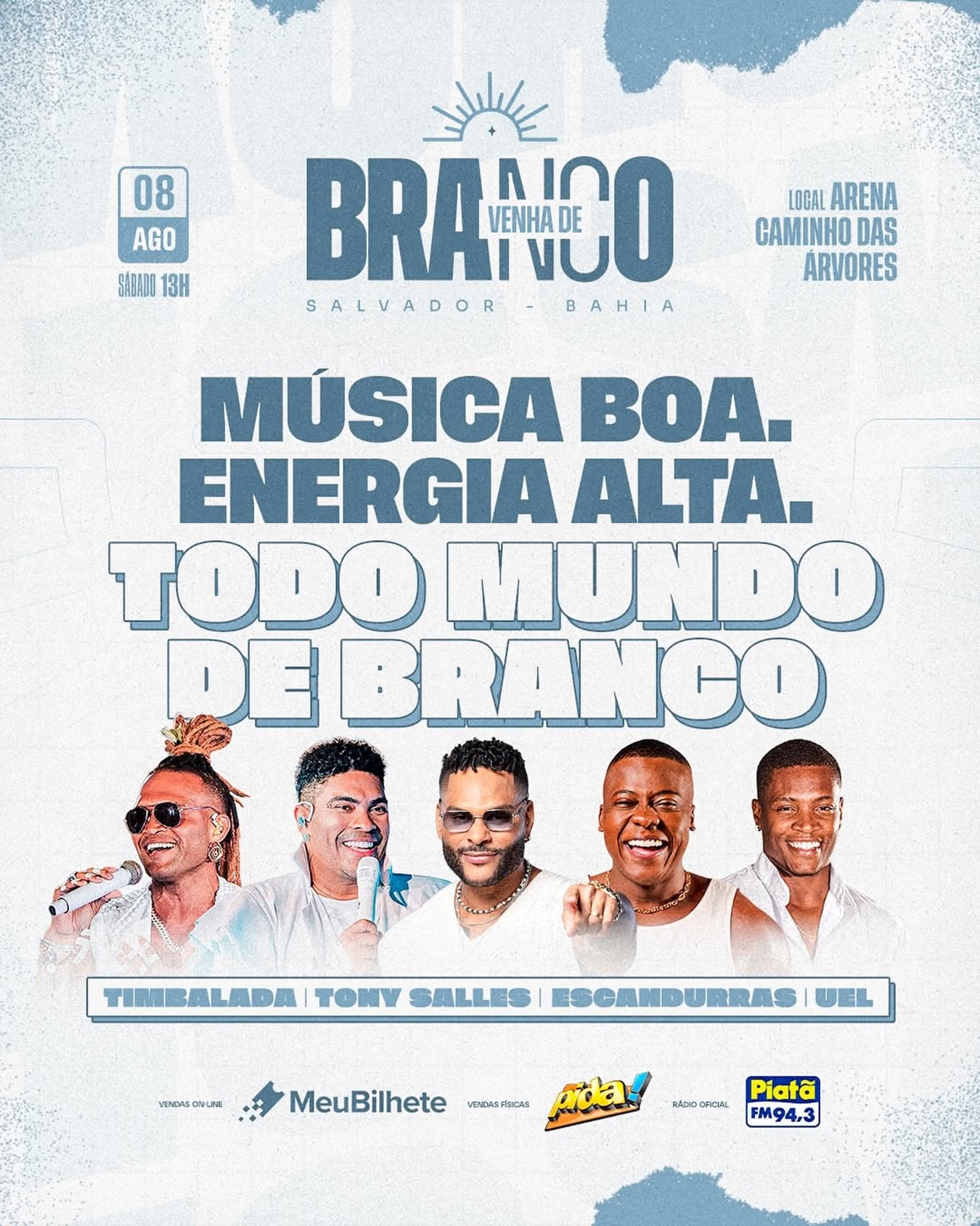 VENHA DE BRANCO
